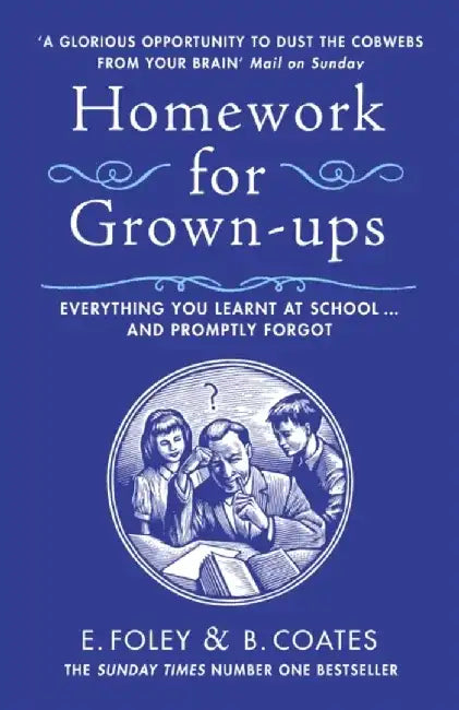 Homework for Grown-ups by Elizabeth Foley