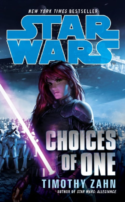 Star Wars: Choices of One by Timothy Zahn