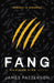 Fang A Maximum Ride Novel by James Patterson