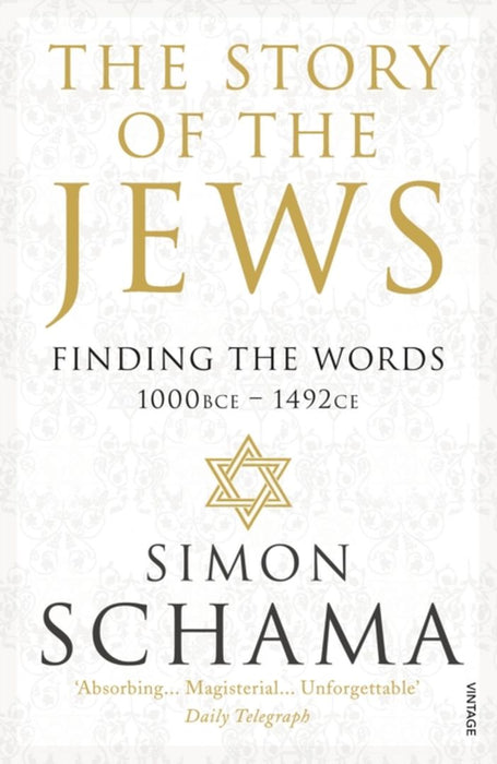 The Story of the Jews by Simon, CBE Schama