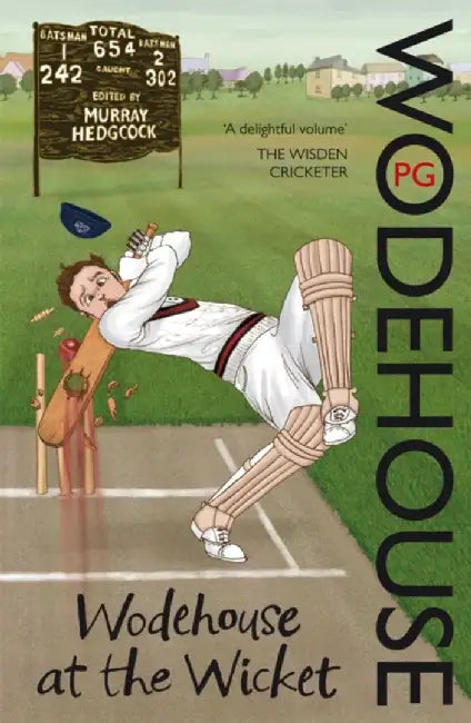Wodehouse At The Wicket by P.G. Wodehouse
