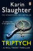 Triptych by Karin Slaughter