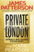 Private London: (Private 2) by James Patterson