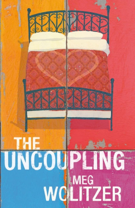 The Uncoupling by Meg Wolitzer