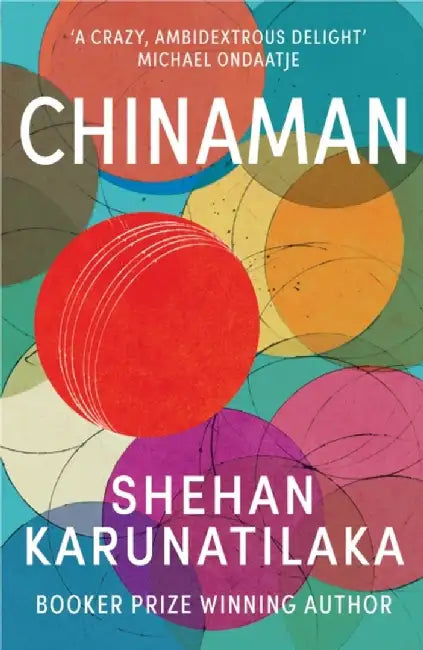 Chinaman by Shehan Karunatilaka