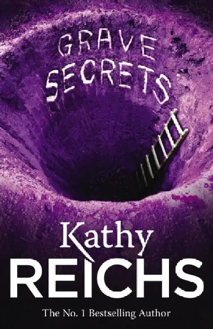 Grave Secrets: (Temperance Brennan 5) by Kathy Reichs