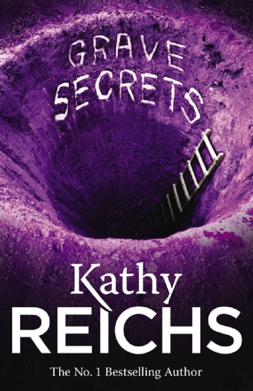 Grave Secrets: (Temperance Brennan 5) by Kathy Reichs