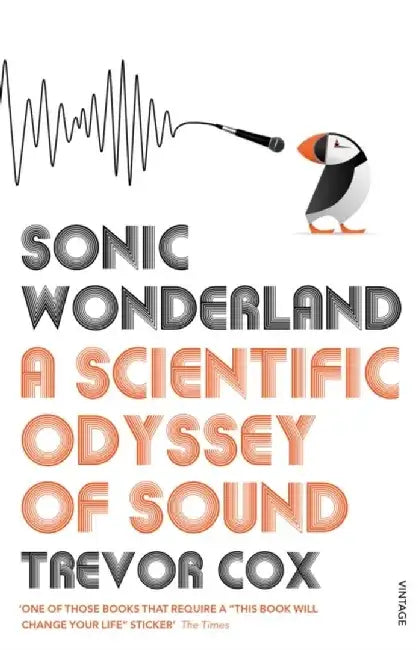 Sonic Wonderland by Trevor Cox