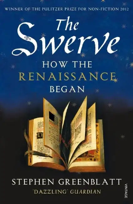 The Swerve by Stephen Greenblatt