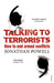 Talking to Terrorists: How to End Armed Conflicts by Jonathan Powell