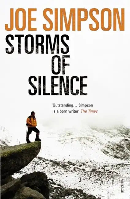 Storms of Silence by Joe Simpson