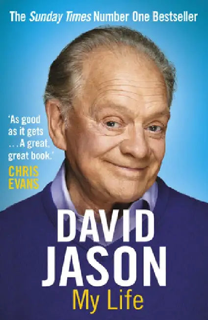 David Jason: My Life by David Jason