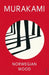 Norwegian Wood by Haruki Murakami