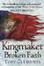 Kingmaker: Broken Faith by Toby Clements
