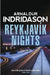 Reykjavik Nights by Arnaldur Indridason