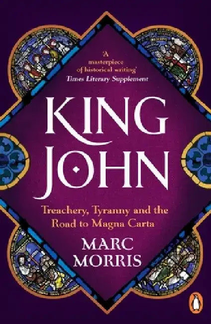 King John by Marc Morris
