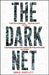 The Dark Net by Jamie Bartlett