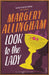 Look To The Lady by Margery Allingham