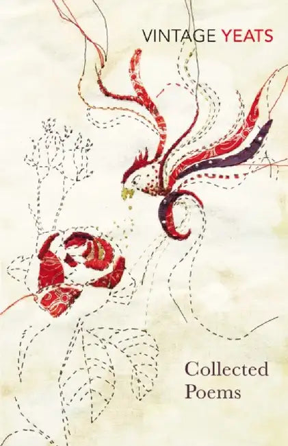 W B Yeats - Collected Poems by W B Yeats