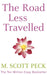 The Road Less Travelled by M. Scott Peck