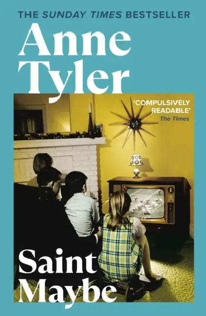 Saint Maybe by Anne Tyler
