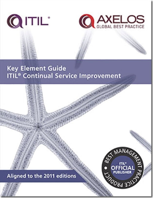 Key element guide ITIL continual service improvement [pack of 10] by Perkins, William Lee