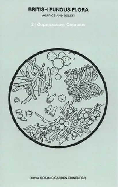 British Fungus Flora: Agarics and Boleti 2: Coprinaceae: Coprinus by Roy Watling, P. D. Orton