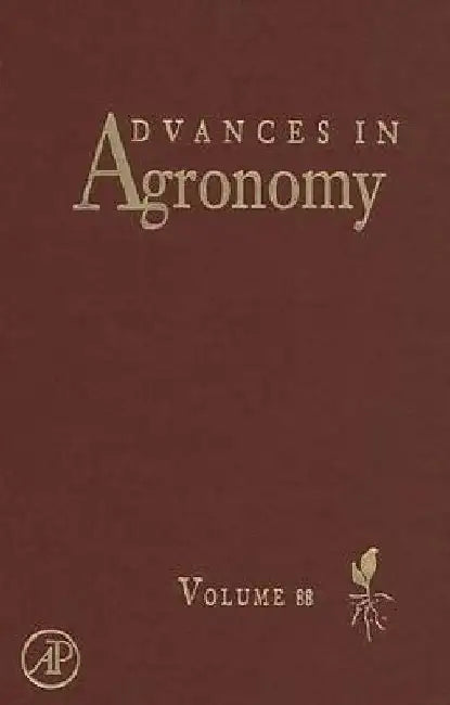 Advances in Agronomy by Donald L. Sparks