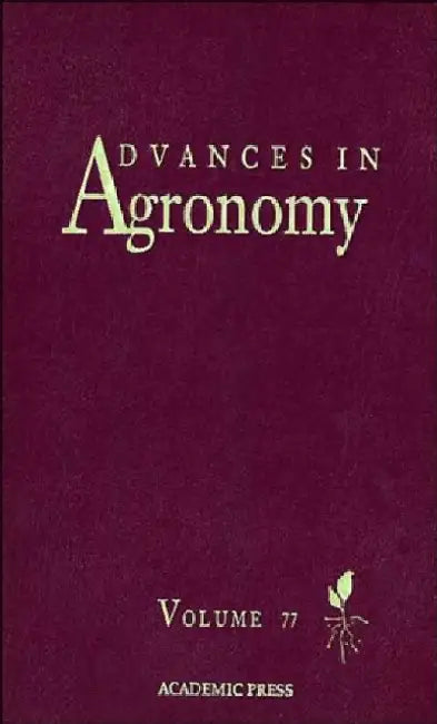 Advances in Agronomy by Donald L. Sparks