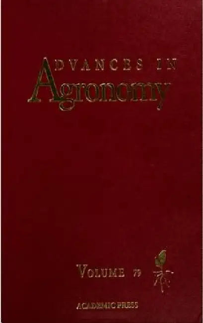Advances in Agronomy by Donald L. Sparks