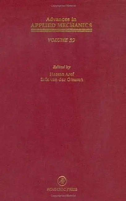 Advances in Applied Mechanics by Erik Van Der Giessen