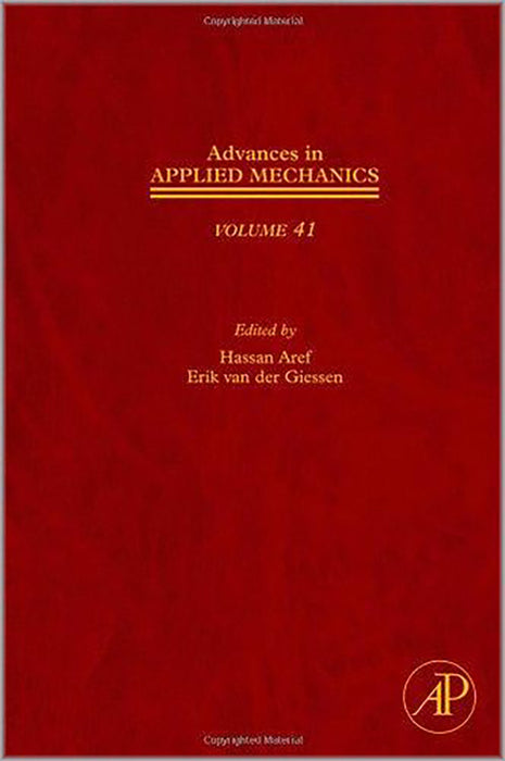 Advances In Applied Mechanics  (Vol. 41)