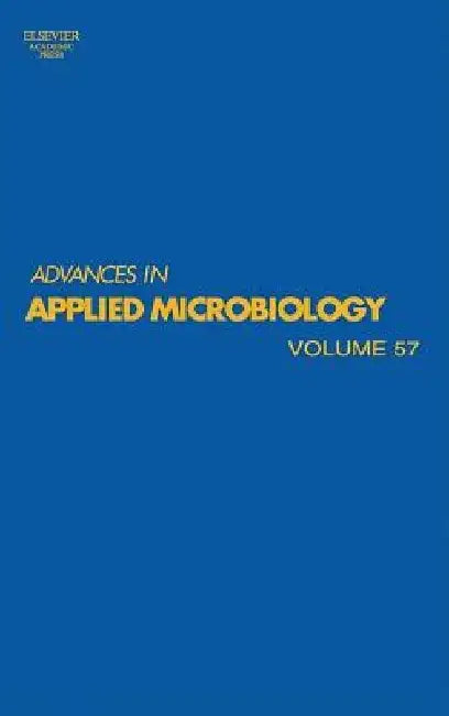 Advances in Applied Microbiology by Allen I. Laskin
