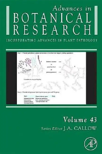 Advances in Botanical Research by J. A. Callow