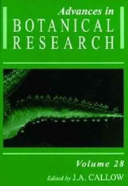 Advances in Botanical Research by J. A. Callow