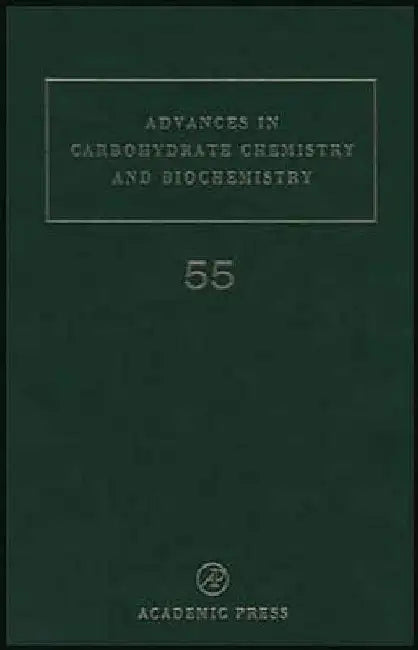 Advances in Carbohydrate Chemistry and Biochemistry by Derek Horton