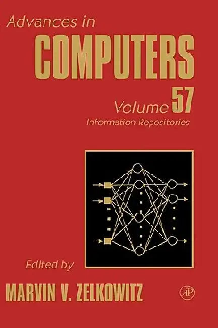 Advances in Computers: Information Repositories by Marvin Zelkowitz