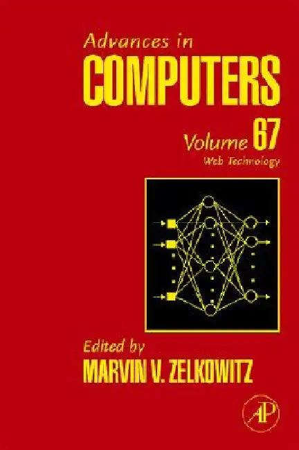 Advances in Computers: Web Technology by Marvin Zelkowitz