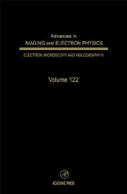 Advances in Imaging and Electron Physics by Peter W. Hawkes