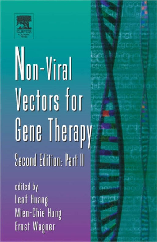 Nonviral Vectors For Gene Therapy by Leaf Huang, Mien-Chie Hung, Ernst Wagner