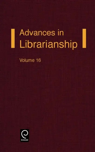 Advances in Librarianship by Irene P. Godden