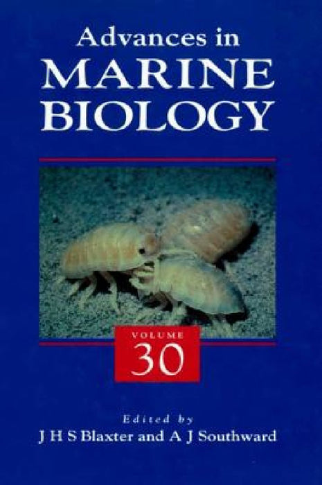 Advances in Marine Biology by John H. S. Blaxter
