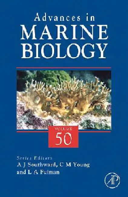 Advances in Marine Biology by Alan J. Southward
