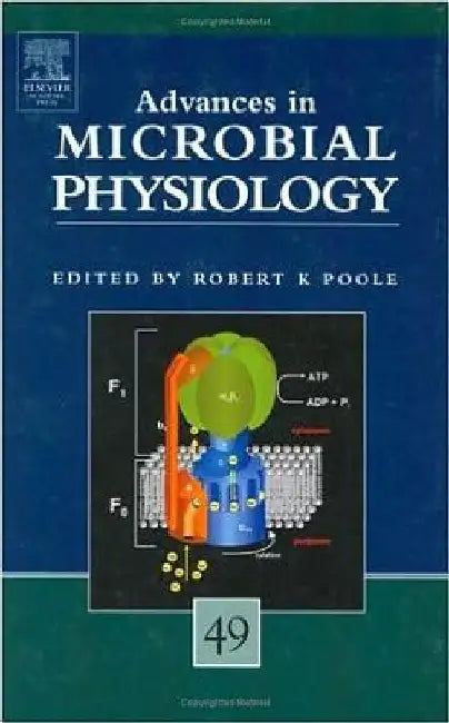 Advances in Microbial Physiology by Robert K. Poole