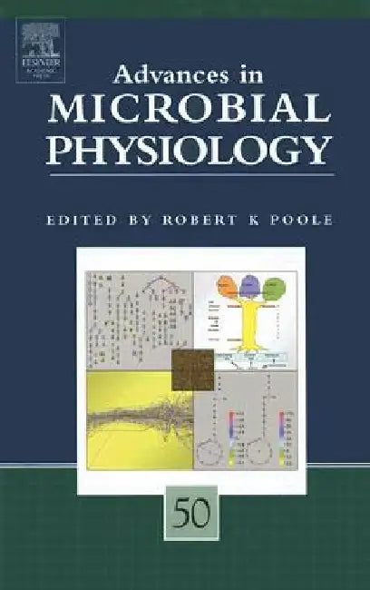 Advances in Microbial Physiology by Robert K. Poole