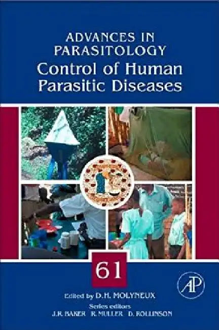 Control of Human Parasitic Diseases by David Molyneux