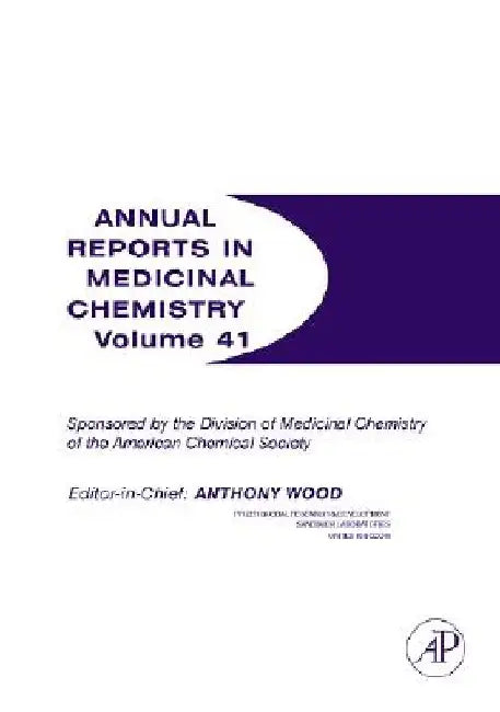 Annual Reports in Medicinal Chemistry by Anthony Wood