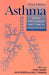 Asthma: Basic Mechanisms and Clinical Management by Peter J. Barnes