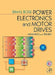 Power Electronics and Motor Drives: Advances and Trends by Bimal K. Bose