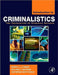 Introduction to Criminalistics: The Foundation of Forensic Science by Barry A. J. Fisher
